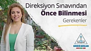 Direksiyon Sınavından Önce Bilinmesi Gerekenler