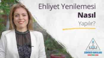 Ehliyet Yenilemesi Nasıl Yapılır?