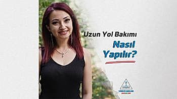 Uzun Yol Bakımı Nasıl Yapılır?